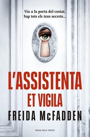 ASSISTENTA ET VIGILA (L'ASSISTENTA 3) | 9791387653002 | MCFADDEN, FREIDA