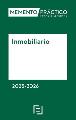 MEMENTO INMOBILIARIO 2025-2026 | 9788410431652 | LEFEBVRE-EL DERECHO