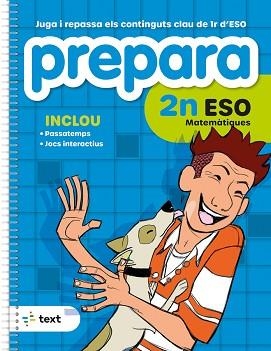 PREPARA 2N ESO MATEMÀTIQUES | 9788441235830 | DÍEZ SARDÀ, LLUÍS/ MARTORELL I SABATÉ, EDUARD/ MIQUEL I RIGUAL, JOAN