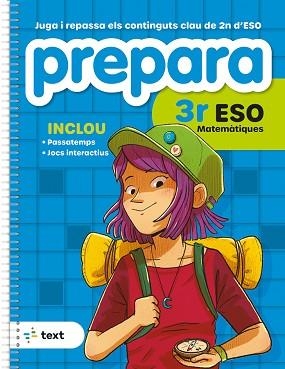 PREPARA 3R ESO MATEMÀTIQUES | 9788441235847 | DÍEZ SARDÀ, LLUÍS/ MARTORELL I SABATÉ, EDUARD/ MIQUEL I RIGUAL, JOAN