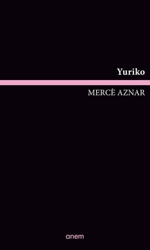 YURIKO | 9788418865534 | AZNAR, MERCÈ