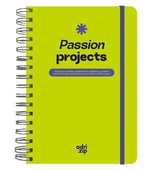 PASSION PROJECTS | 9788419215697 | ADRIANA CARVAJAL (@ADRI.ZIP)