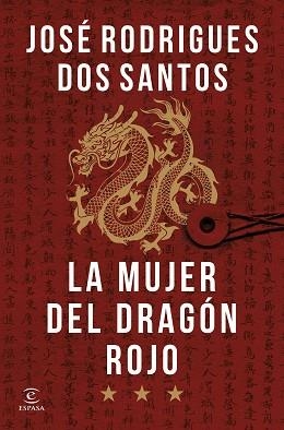 MUJER DEL DRAGÓN ROJO | 9788467077445 | RODRIGUES DOS SANTOS, JOSÉ