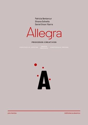 ALLEGRA | 9788418935084 | BETANCUR, PATRICIA / SOLIVELLA, SILVANA / YBARRA, DANIEL ORSON