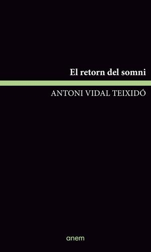 RETORN DEL SOMNI | 9788418865541 | VIDAL TEIXIDÓ, ANTONI