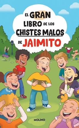 GRAN LIBRO DE LOS CHISTES MALOS DE JAIMITO | 9788427251625 | MICÓ BROSETA, PABLO
