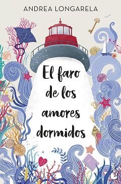 FARO DE LOS AMORES DORMIDOS | 9788408287599 | LONGARELA, ANDREA