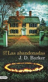 ABANDONADAS LAS | 9788423368136 | BARKER, J.D.