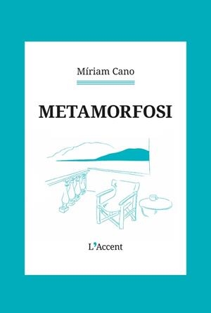 METAMORFOSI (MIRIAM CANO) | 9788418680588 | CANO, MÍRIAM