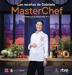 RECETAS DE GABRIELA | 9788467077582 | SHINE / RTVE