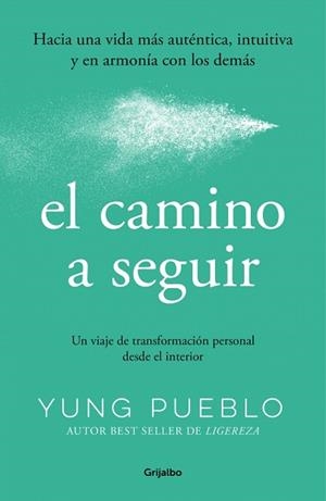 CAMINO A SEGUIR | 9788425370724 | PUEBLO, YUNG