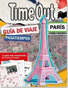 TIME OUT PARIS-GUÍA DE VIAJE CON PASATIEMPOS | 9789493361676 | AA.VV.
