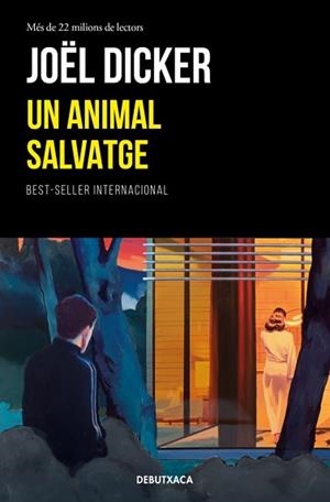 ANIMAL SALVATGE | 9788419394866 | DICKER, JOËL