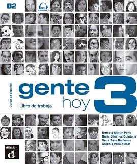 GENTE HOY 3 CUADERNO DE EJERCICIOS | 9788415640417 | MARTÍN PERIS, ERNESTO / SANS BAULENAS, NEUS / MARTÍNEZ GILA, PABLO