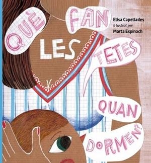QUÈ FAN LES TETES QUAN DORMEN? | 9788468502717
