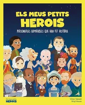 MEUS PETITS HEROIS | 9788413610863 | SABATÉ, VÍCTOR