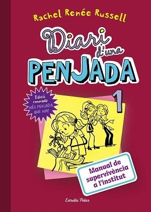 PACK DIARI D UNA PENJADA 1. MANUAL DE SUPERVIVÈNCIA A L INSTITUT | 9788491376767 | RACHEL RENEE RUSSELL