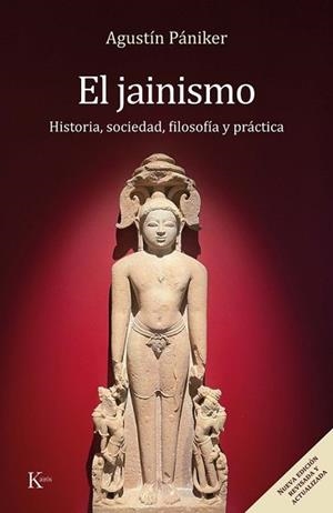 JAINISMO (NUEVA EDICIÓN REVISADA Y ACTUALIZADA) | 9788411213745 | PÁNIKER VILAPLANA, AGUSTÍN
