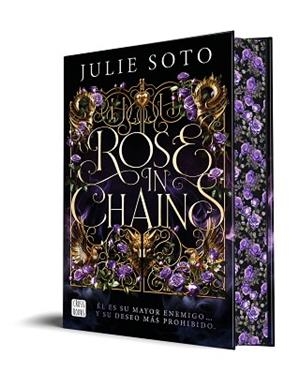 ROSE IN CHAINS | 9788408307464 | SOTO, JULIE