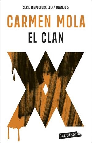 CLAN (INSPECTORA ELENA BLANCO 5) | 9791387802035 | MOLA, CARMEN