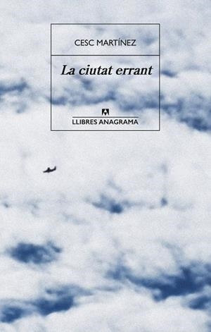 CIUTAT ERRANT | 9788433947703 | MARTÍNEZ, CESC