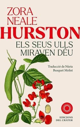 SEUS ULLS MIRAVEN DÉU | 9788412828665 | HURSTON, ZORA NEALE