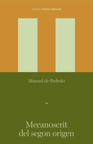 MECANOSCRIT DEL SEGON ORIGEN | 9788497668781 | DE PEDROLO MOLINA, MANUEL