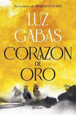 CORAZÓN DE ORO | 9788408307945 | GABÁS, LUZ