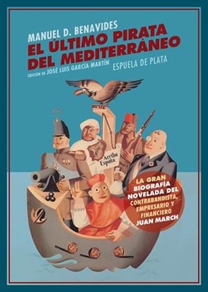 ÚLTIMO PIRATA DEL MEDITERRÁNEO | 9788416034833 | DOMÍNGUEZ BENAVIDES, MANUEL