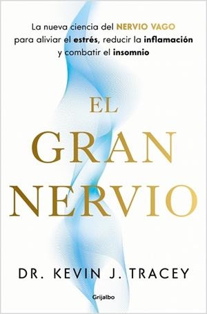 GRAN NERVIO | 9788425370809 | J. TRACEY, DR. KEVIN