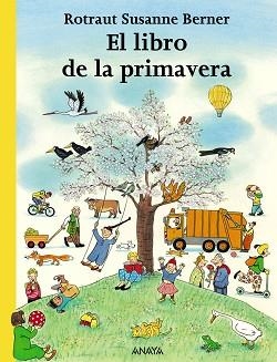 LIBRO DE LA PRIMAVERA | 9788466745260 | BERNER, ROTRAUT SUSANNE