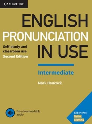 ENGLISH PRONUNCIATION IN USE INTERMEDIATE BOOK WITH ANSWERS AND DOWNLOADABLE AUD | 9781108403696 | HANCOCK,MARK