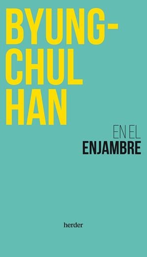 ENJAMBRE EN EL | 9788425451256 | HAN, BYUNG-CHUL
