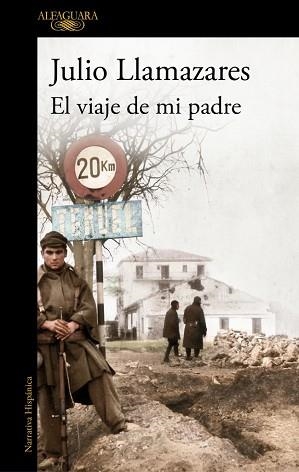 VIAJE DE MI PADRE | 9788420479279 | LLAMAZARES, JULIO