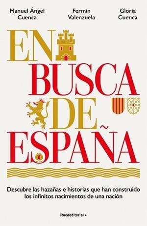 BUSCA DE ESPAÑA | 9788410442528 | CUENCA, MANUEL ÁNGEL / CUENCA, GLORIA / VALENZUELA, FERMÍN / GESTAS DE ESPAÑA