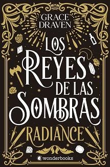 REYES DE LAS SOMBRAS. RADIANCE | 9788410425347 | DRAVEN, GRACE