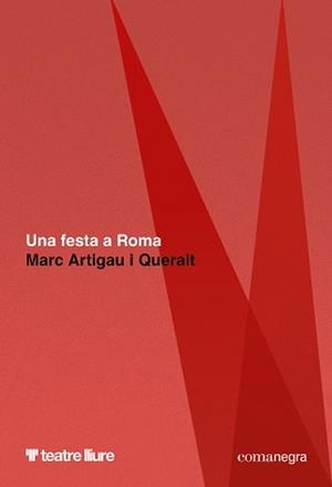 FESTA A ROMA UNA | 9788410161887 | ARTIGAU I QUERALT, MARC