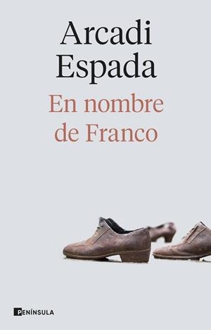 NOMBRE DE FRANCO EN | 9788411004183 | ESPADA, ARCADI