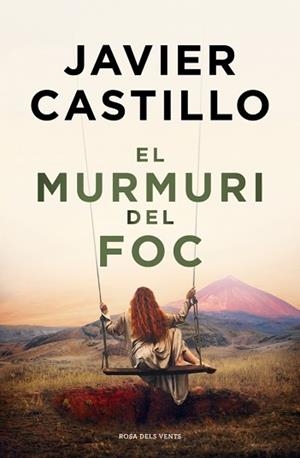 MURMURI DEL FOC | 9788410256644 | CASTILLO, JAVIER