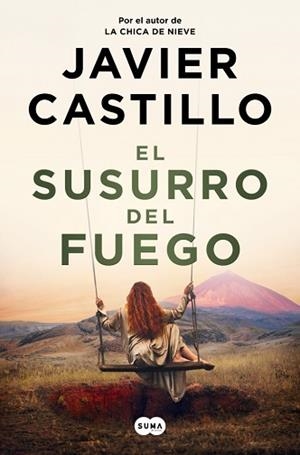 SUSURRO DEL FUEGO | 9788491299790 | CASTILLO, JAVIER