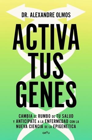 ACTIVA TUS GENES | 9791387724016 | OLMOS, ALEXANDRE