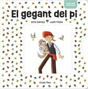 GEGANT DEL PI AMB MECANISMES | 9791387519018 | AA.VV.