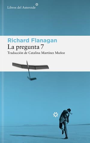 PREGUNTA 7 LA | 9788410178625 | FLANAGAN, RICHARD