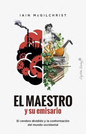 MAESTRO Y SU EMISARIO | 9791399039153 | MCGILCHRIST, IAIN