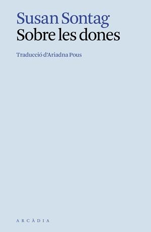 SOBRE LES DONES | 9788412999716 | SONTAG, SUSAN