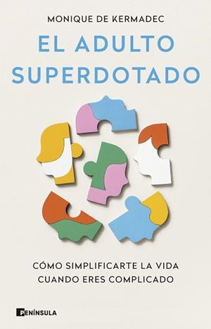 ADULTO SUPERDOTADO | 9788411003445 | KERMADEC, MONIQUE DE