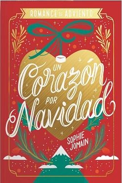 CORAZÓN POR NAVIDAD. EDICIÓN ESPECIAL | 9788419621863 | JOMAIN, SOPHIE