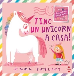 TINC UN UNICORN A CASA | 9788466158930 | YARLETT, EMMA