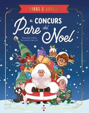 CONCURS DEL PARE NOEL | 9788466159234 | GILLIO, MAXIME