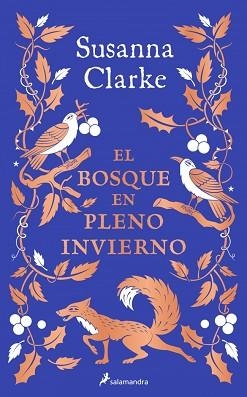 BOSQUE EN PLENO INVIERNO | 9788419851314 | CLARKE, SUSANNA